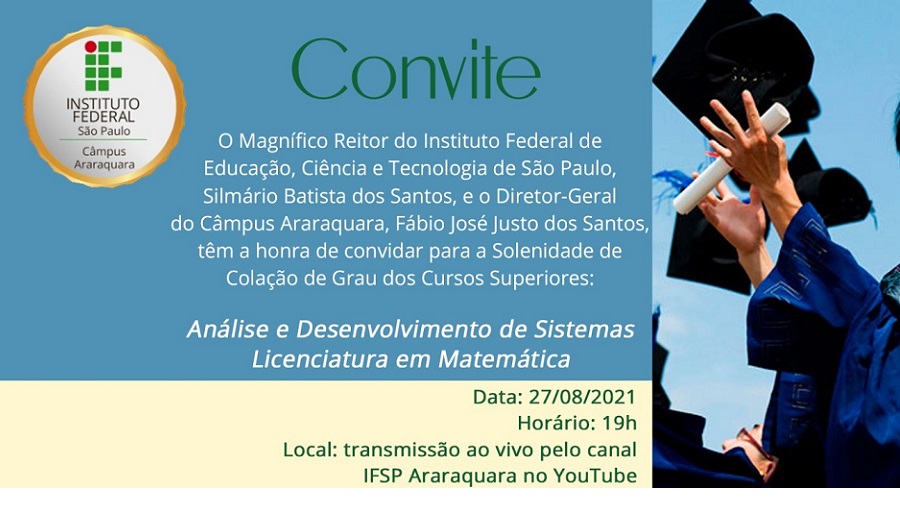 Convite Formatura 1º Semestre 2021