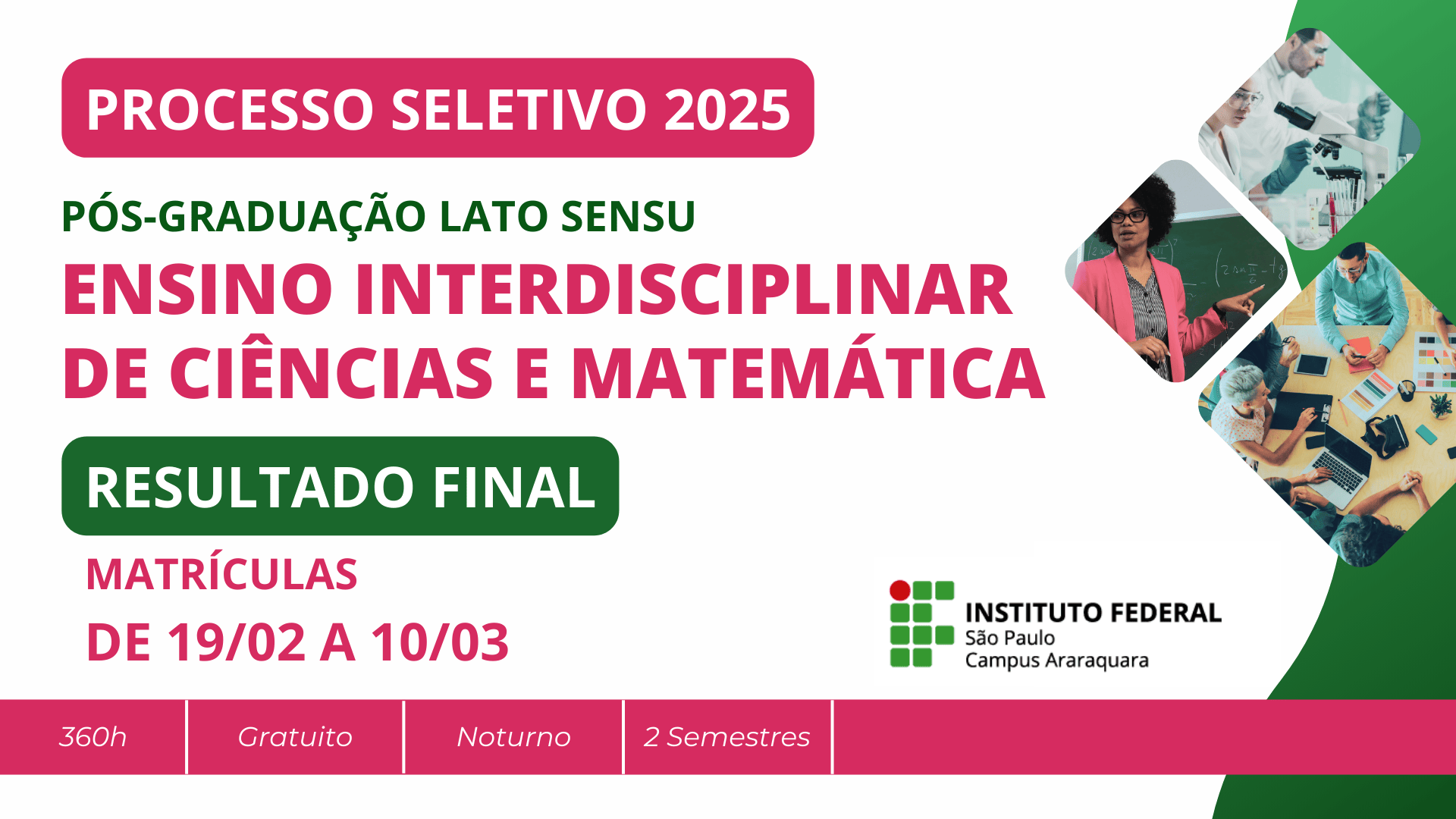 Resultado final - Processo seletivo para o curso de Pós-graduação Lato Sensu