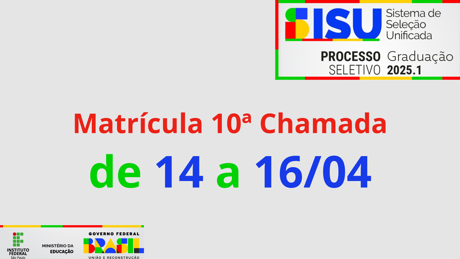10ª chamada do SISU no IFSP (lista de espera)