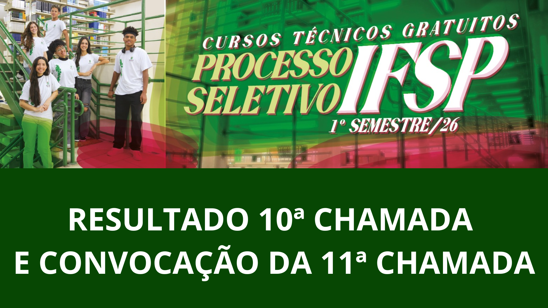11ª Chamada Cursos Técnicos