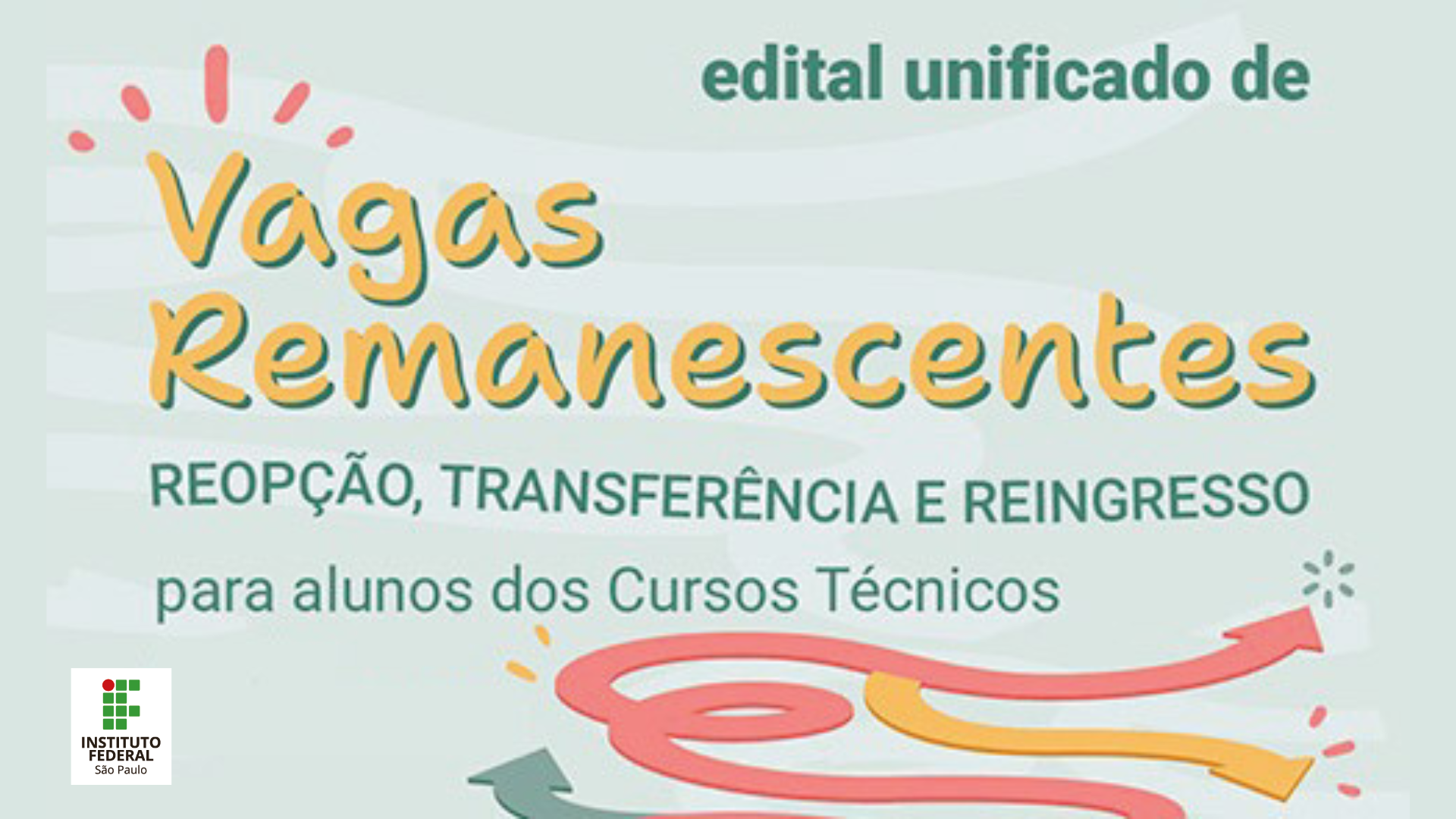 Abertas inscrições para transferência e reingresso em cursos técnicos