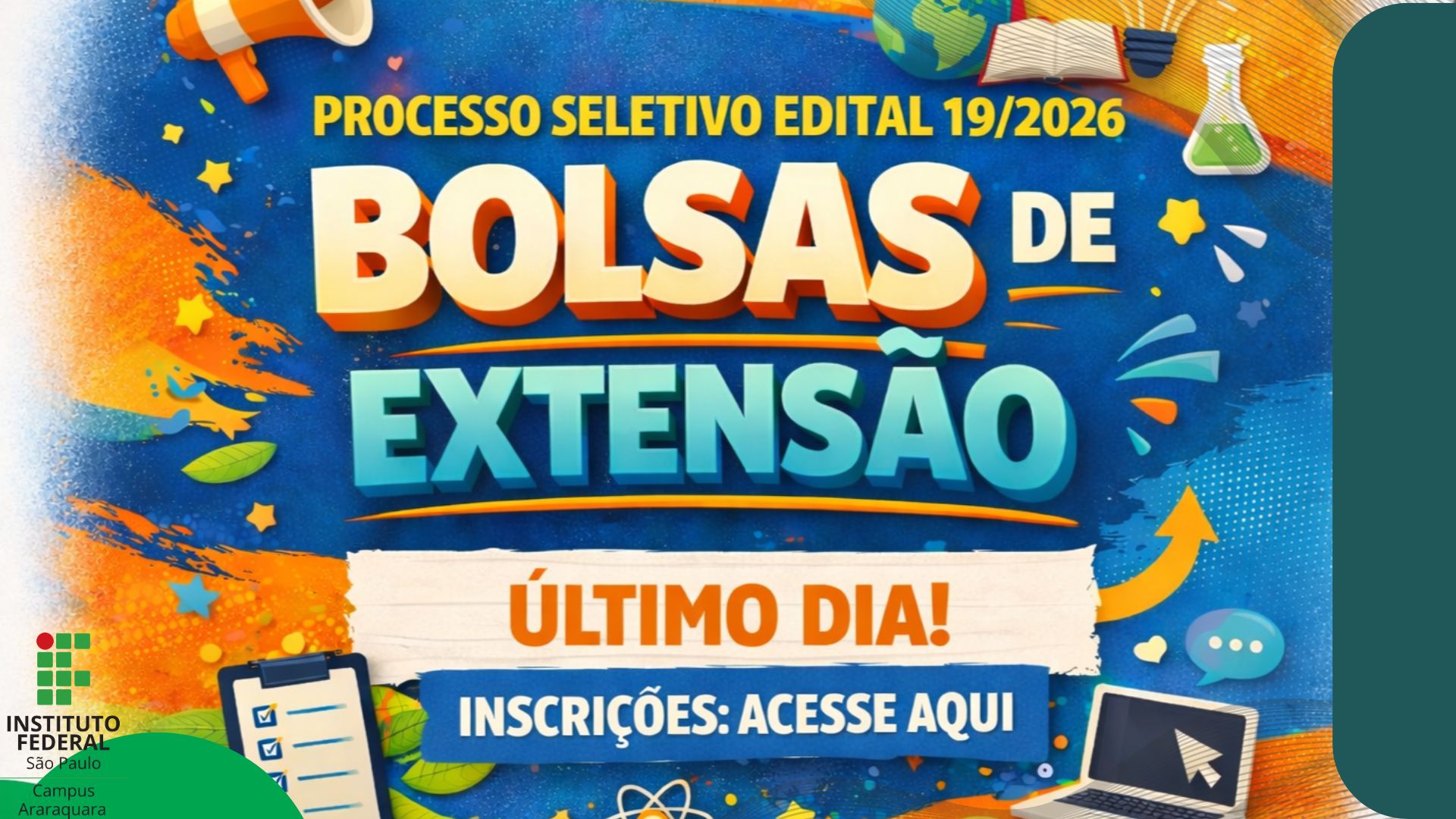 ÚLTIMO DIA - BOLSAS DE EXTENSÃO 2026