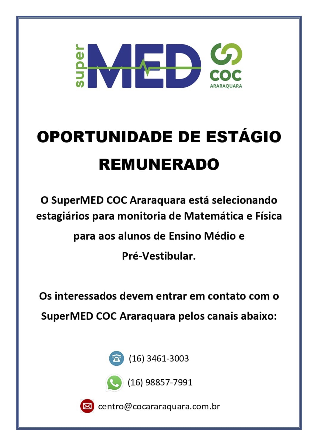 Estagio remunerado supermed COC araraquara