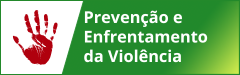 prevenção e enfrentamento da violência