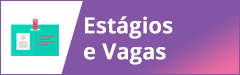 estágios e vagas